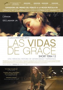 LAS VIDAS DE GRACE (SHORT TERM 12) de Destin Daniel Cretton